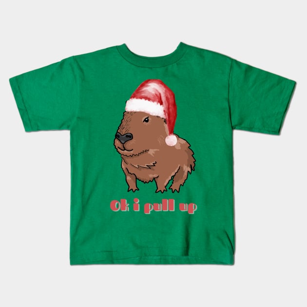 Ok I Pull Up Christmas Capybara Kids T-Shirt by RoserinArt